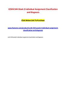 CCMH 544 Week 2 Individual Assignment Classification and Diagnosis