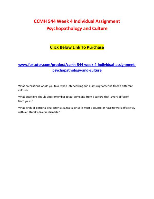 CCMH 544 Week 4 Individual Assignment Psychopathology and CultureCCMH CCMH 544 Week 4 Individual Assignment Psychopathol