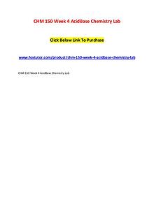 CHM 150 Week 4 AcidBase Chemistry Lab