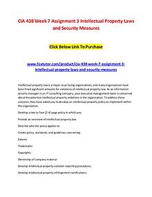 CIA 438 Week 7 Assignment 3 Intellectual Property Laws and Security M