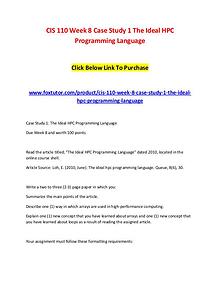 CIS 110 Week 8 Case Study 1 The Ideal HPC Programming Language (2)