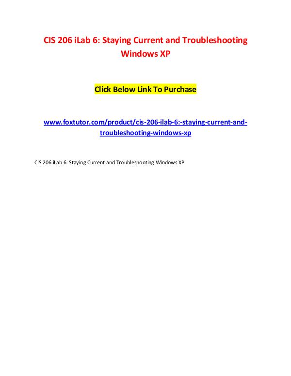 CIS 206 iLab 6 Staying Current and Troubleshooting Windows XP CIS 206 iLab 6 Staying Current and Troubleshooting