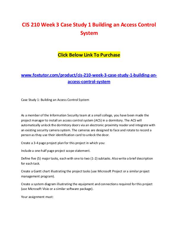 CIS 210 Week 3 Case Study 1 Building an Access Control System (2) CIS 210 Week 3 Case Study 1 Building an Access Con