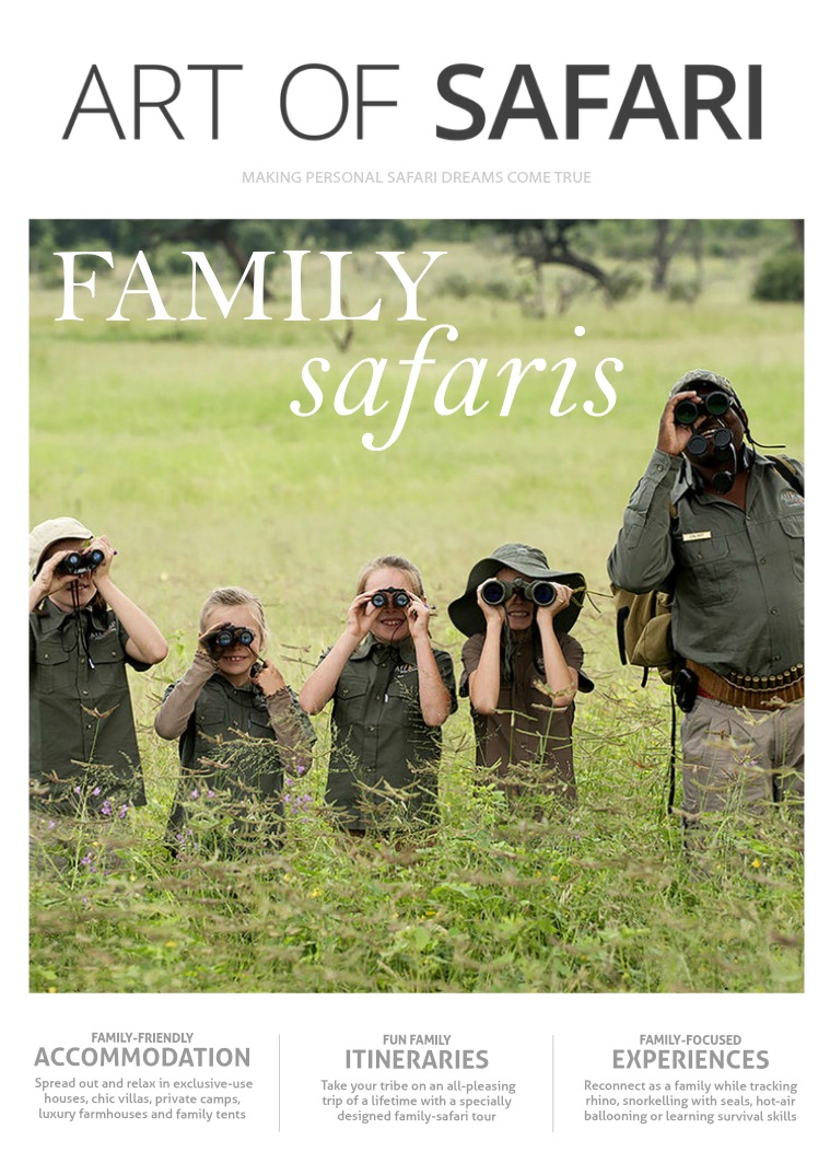 ART OF SAFARI MAGAZINE Family Safaris