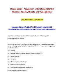 CIS 333 Week 4 Assignment 1 Identifying Potential Malicious Attacks,