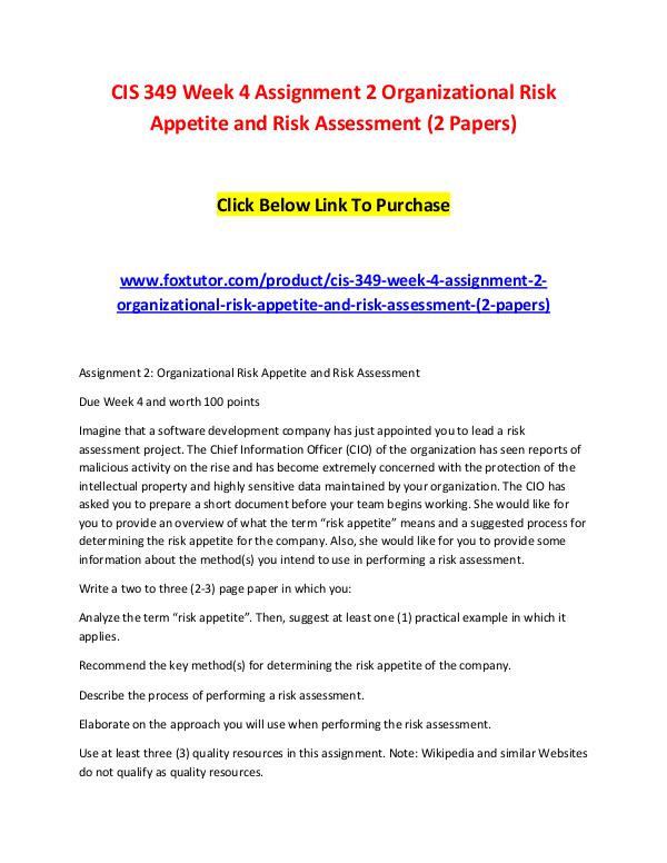 CIS 349 Week 4 Assignment 2 Organizational Risk Appetite and Risk Ass CIS 349 Week 4 Assignment 2 Organizational Risk Ap