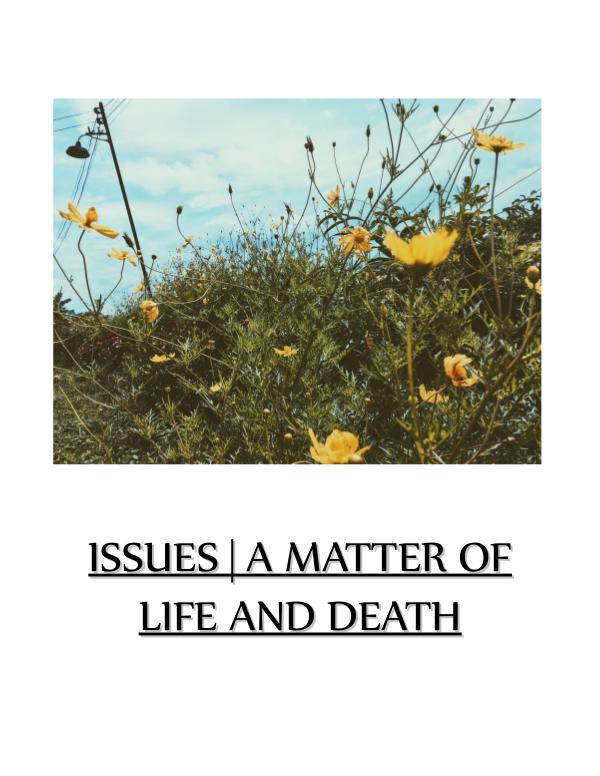 ISSUES | A MATTER OF LIFE AND DEATH LASummer2017