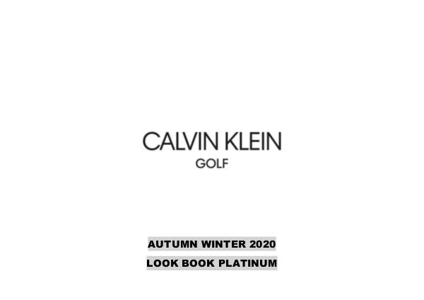Calvin Klein Golf Platinum Look Book Winter 2020 Platinum AW20