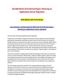 CIS 408 Week 10 Technical Paper Planning an Application Server Migrat
