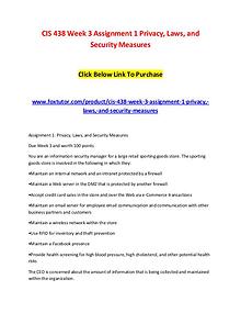 CIS 438 Week 3 Assignment 1 Privacy, Laws, and Security Measures