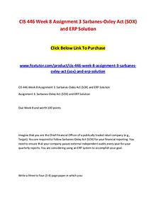 CIS 446 Week 8 Assignment 3 Sarbanes-Oxley Act (SOX) and ERP Solution