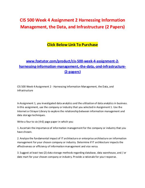 CIS 500 Week 4 Assignment 2 Harnessing Information Management, the Da CIS 500 Week 4 Assignment 2 Harnessing Information