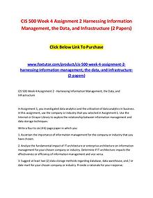CIS 500 Week 4 Assignment 2 Harnessing Information Management, the Da