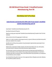 CIS 550 Week 9 Case Study 7 Stratified Custom Manufacturing, Part 7D