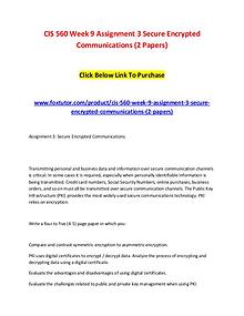 CIS 560 Week 9 Assignment 3 Secure Encrypted Communications (2 Papers