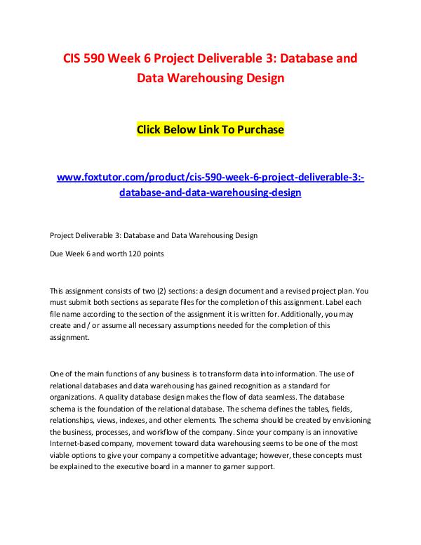 CIS 590 Week 6 Project Deliverable 3 Database and Data Warehousing De CIS 590 Week 6 Project Deliverable 3 Database and