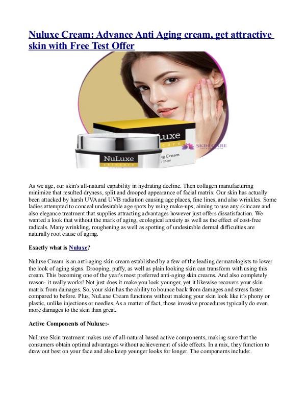 What are the benefits of Nuluxe Cream? Nuluxe Cream- Advance Anti Aging cream, get attrac