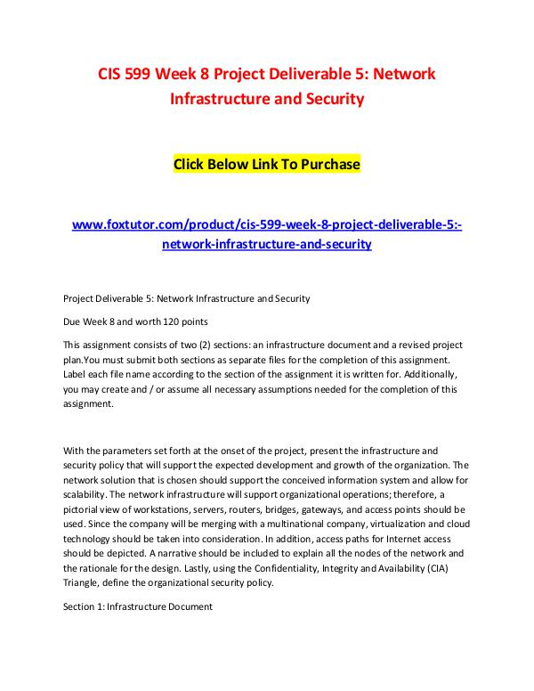 CIS 599 Week 8 Project Deliverable 5 Network Infrastructure and Secur CIS 599 Week 8 Project Deliverable 5 Network Infra