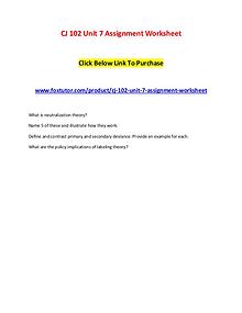CJ 102 Unit 7 Assignment Worksheet