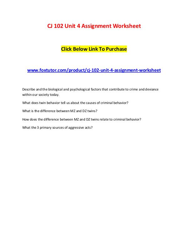 CJ 102 Unit 4 Assignment Worksheet CJ 102 Unit 4 Assignment Worksheet
