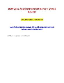 CJ 290 Unit 2 Assignment Terrorist Behavior vs Criminal Behavior