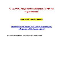 CJ 516 Unit 2 Assignment Law Enforcement Athletic League Proposal