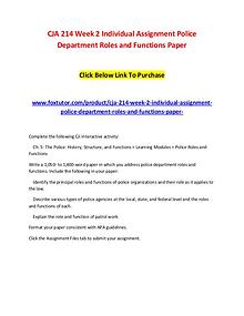 CJA 214 Week 2 Individual Assignment Police Department Roles and Func