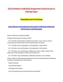 CJA 214 Week 5 Individual Assignment Critical Issues in Policing Pape