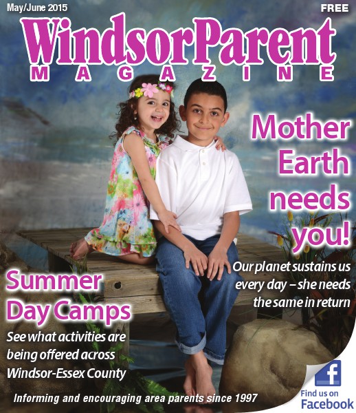 Windsor Parent - May/June 2015 Issue