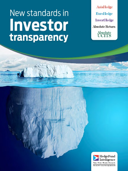 Hedge Fund Intelligence New standards in Investor Transparency