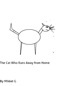 The Cat who runs away from home November 2013