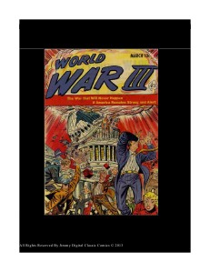 Jimmy Digital Classic Comics Volume I World War III Volume 1 Aug 2013