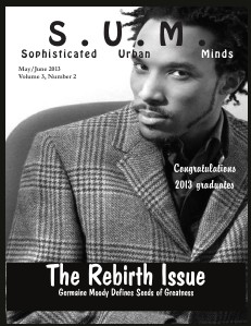 Sophisticated Urban Minds MAY/JUNE 2013