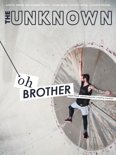 Issue Four: Oh Brother