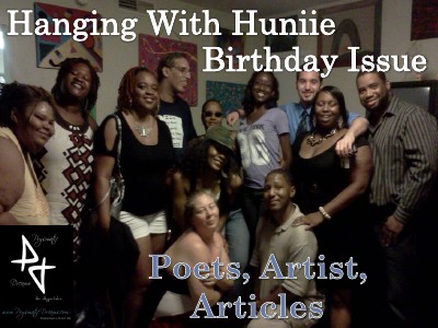 Hanging With Huniie Hanging With Huniie Birthday Issue