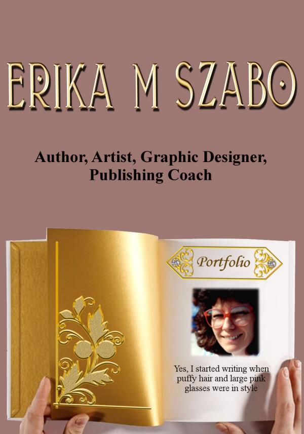 Portfolio of author Erika M Szabo
