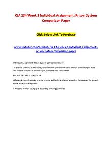 CJA 234 Week 3 Individual Assignment Prison System Comparison Paper