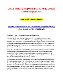 CJA 235 Module 5 Assignment 1 LASA 2 Policy, Lawsuits and the Mitigat