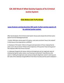 CJA 303 Week 4 What Society Expects of its Criminal Justice System