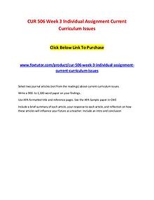 CUR 506 Week 3 Individual Assignment Current Curriculum Issues