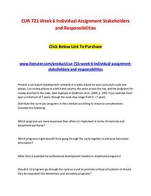 CUR 721 Week 6 Individual Assignment Stakeholders and Responsibilitie