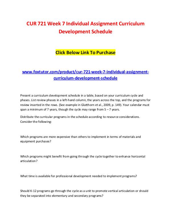 CUR 721 Week 7 Individual Assignment Curriculum Development Schedule CUR 721 Week 7 Individual Assignment Curriculum De