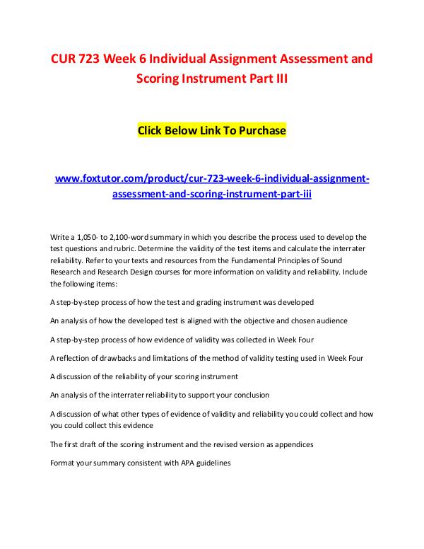 CUR 723 Week 6 Individual Assignment Assessment and Scoring Instrumen CUR 723 Week 6 Individual Assignment Assessment an
