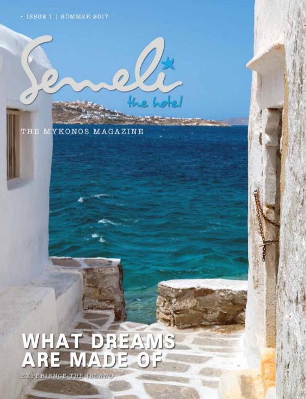 The Semeli Hotel Magazine - www.semelihotel.gr Semeli The Hotel - Magazine