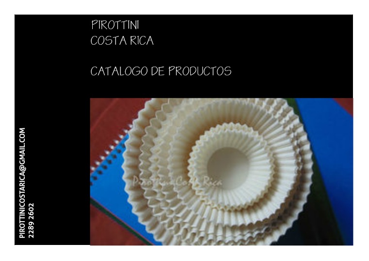 Catálogo de productos CUPCAKE HOLDERS/PIROTTINI/CAPSULA PARA REPOSTERIA
