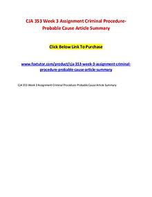 CJA 353 Week 3 Assignment Criminal Procedure-Probable Cause Article S