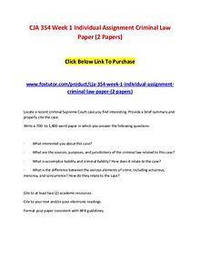 CJA 354 Week 1 Individual Assignment Criminal Law Paper (2 Papers)