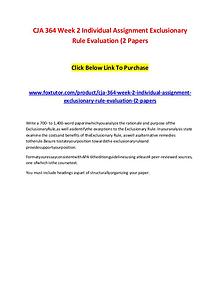 CJA 364 Week 2 Individual Assignment Exclusionary Rule Evaluation (2