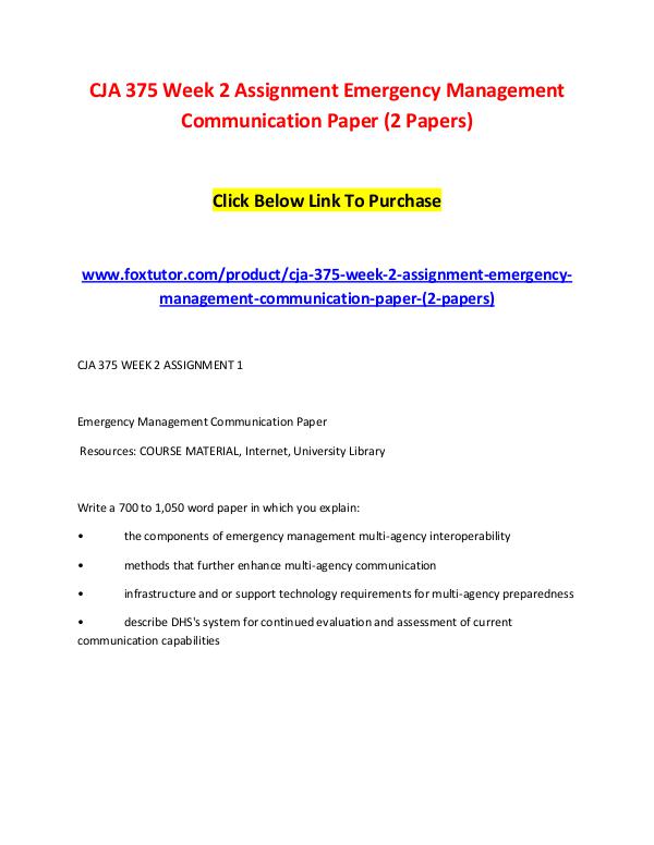 CJA 375 Week 2 Assignment Emergency Management Communication Paper (2 CJA 375 Week 2 Assignment Emergency Management Com