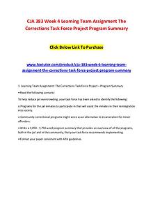 CJA 383 Week 4 Learning Team Assignment The Corrections Task Force Pr